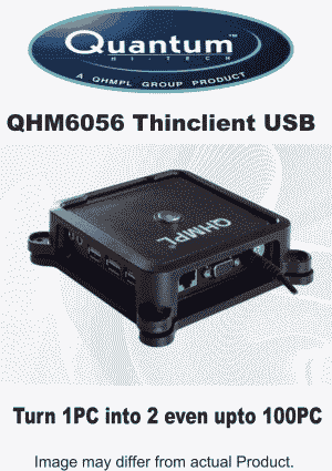 Quantum Thin Client | Quantum QHMPL 6056 ThinClient Price 19 Apr 2024 Quantum Thin Mini Thinclient online shop - HelpingIndia
