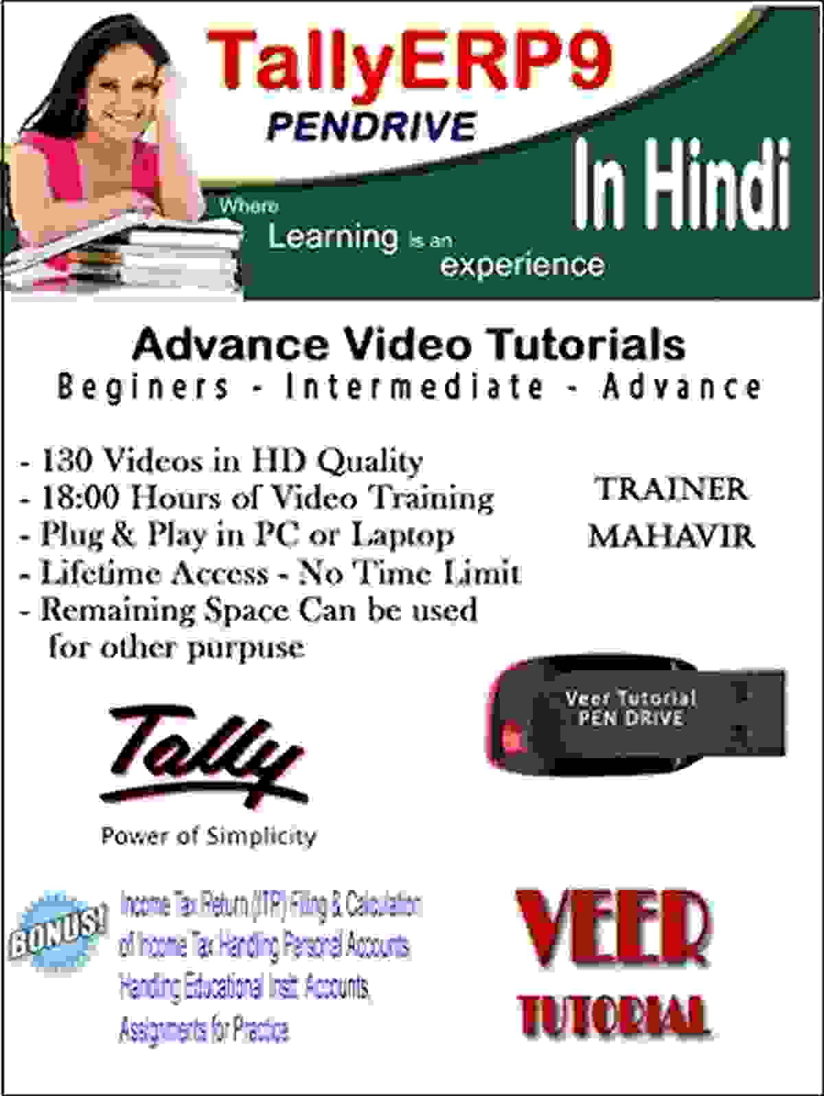 TallyERP9 Learning Tutorial Latest Version Basic to Advance Course (1 Pendrive, 130 HD Videos, 19 Hrs) Training in Hindi Video